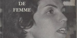 Détail de la couverture de l'autobiographie de Radhia Haddad, militante qui a tenu tête à Bourguiba,"Parole de femme". © DR